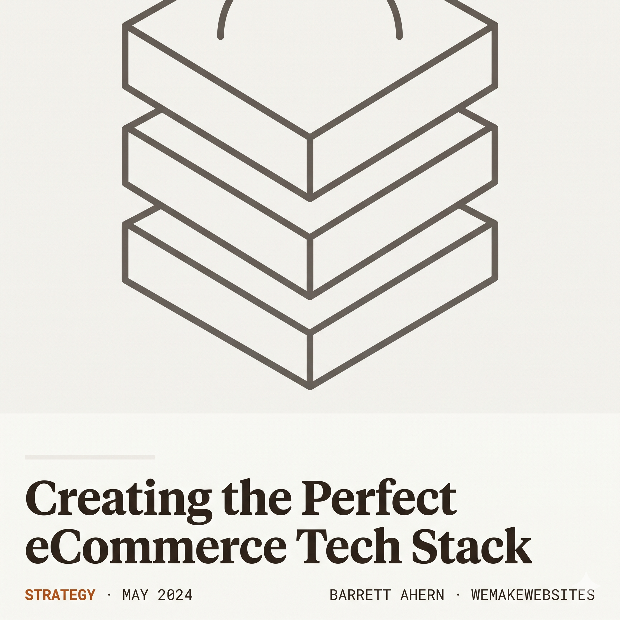 Creating the Perfect eCommerce Tech Stack