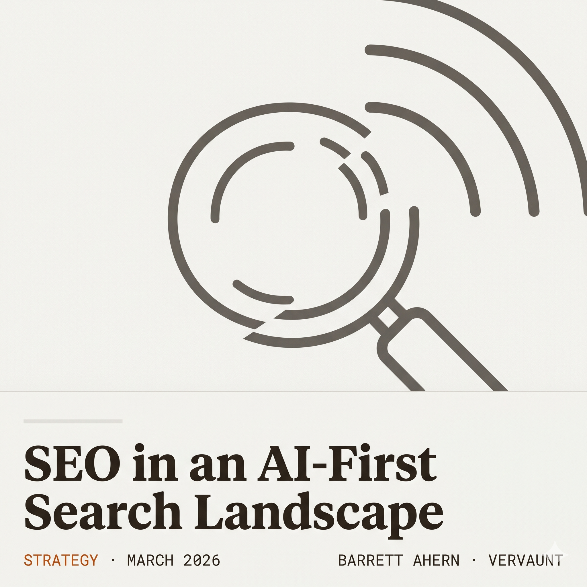 SEO in an AI-First Search Landscape